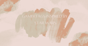 Read more about the article 200+ Catchy Gamertags Inspired by Star Wars 2024- AestheticNames