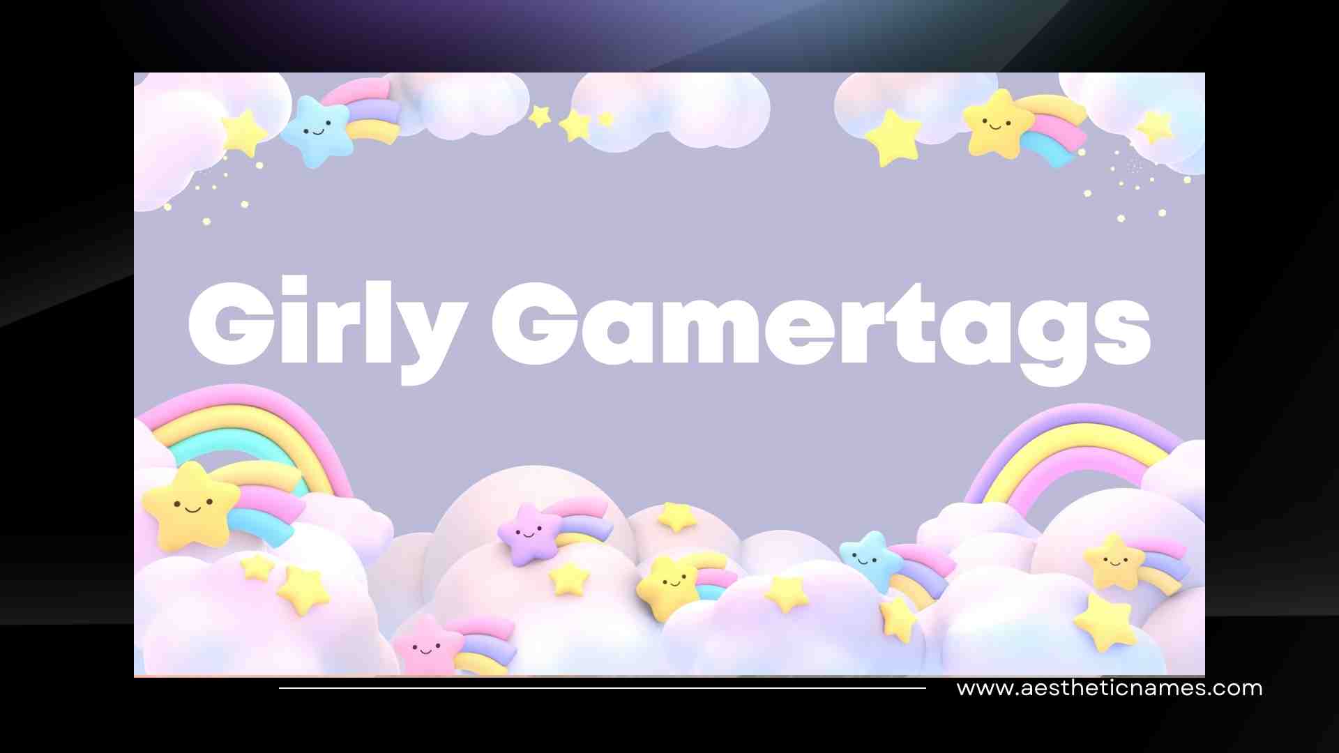 Read more about the article 150+ Creative and Unique Girly Gamertags-AestheticNames