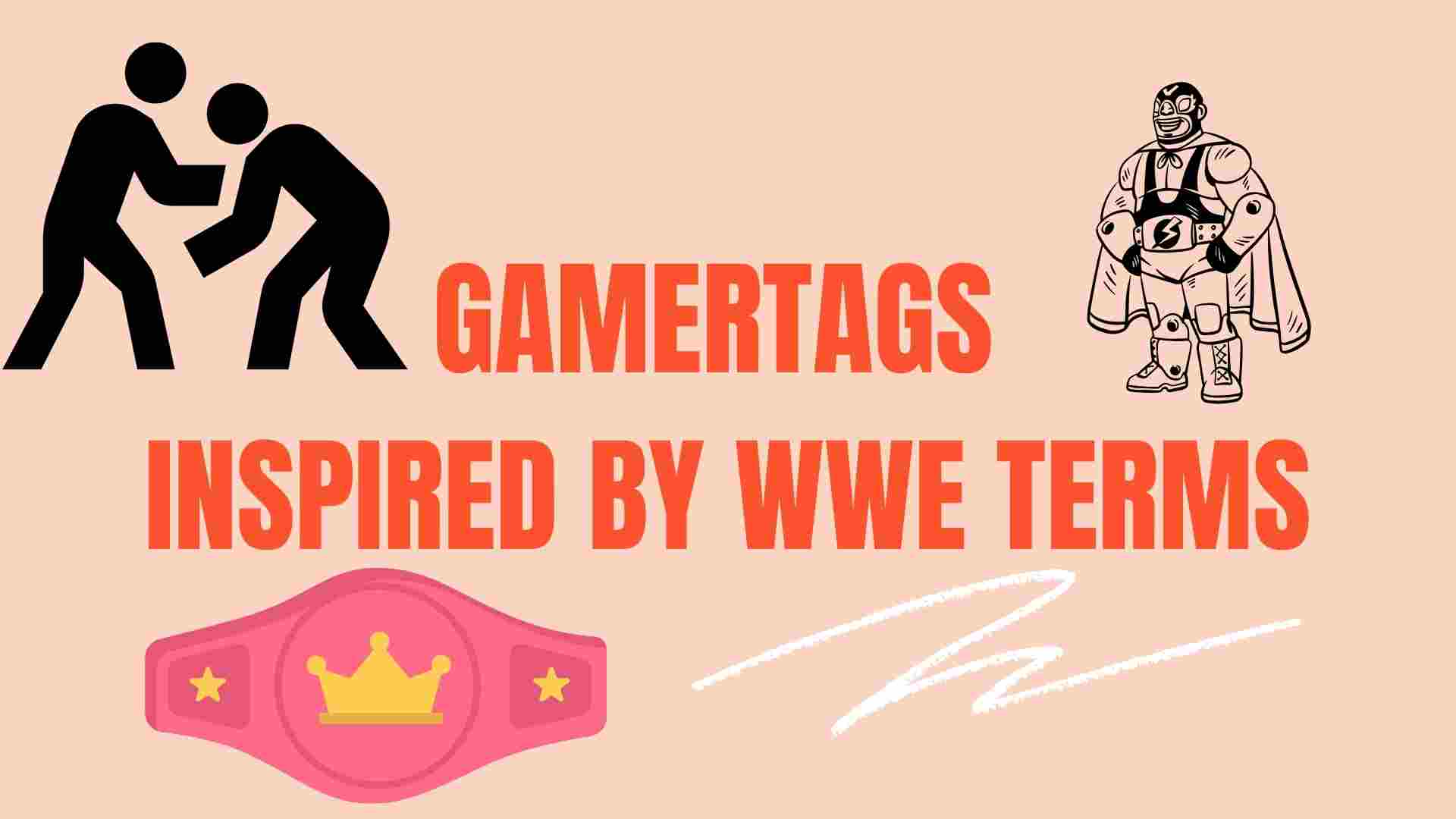 Read more about the article 150+ Unique and Cool Gamertags Inspired by WWE Terms-AestheticNames
